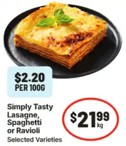 IGA Simply Tasty Lasagne Spaghetti or Ravioli offer