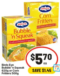 IGA Birds Eye Bubble n Squeak or Corn Fritters offer