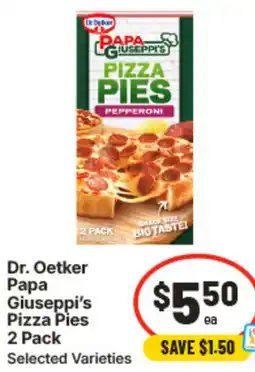 IGA Dr. Oetker Papa Giuseppis Pizza Pies offer