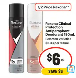 IGA Rexona Rexona Clinical Protection Antiperspirant Deodorant offer