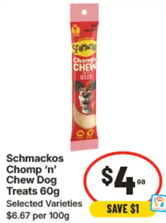 IGA Schmackos Chomp n Chew Dog Treats offer