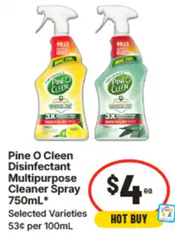IGA Pine O Cleen Disinfectant Multipurpose Cleaner Spray offer