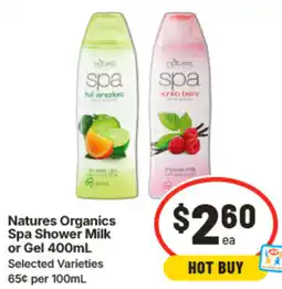 IGA Natures Organics Spa Shower Milk or Gel offer