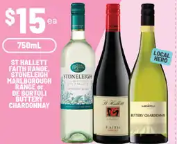 IGA Liquor St hallett faith range, stoneleigh marlborough range or de bortoli buttery chardonnay offer