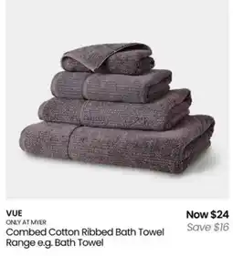 Myer Combed Cotton Ribbed Bath Towel Range offer