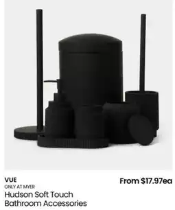 Myer Hudson Soft Touch Bathroom Accessories offer