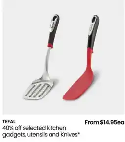 Myer TEFAL 40% off selected kitchen gadgets, utensils and Knives offer