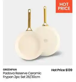 Myer Greenpan padova reserve ceramic frypan 2pc set 26/30cm offer