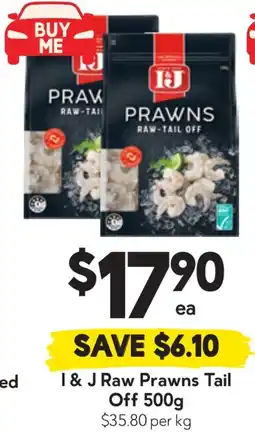 Drakes I & J Raw Prawns Tail Off offer