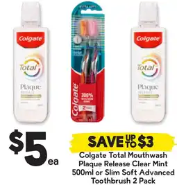 Drakes Colgate Total Mouthwash Plaque Release Clear Mint or Slim Soft Advanced Toothbrush offer
