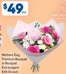 Foodland Mothers Day Premium Bouquet or Bouquet Extravagant offer