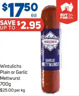 Foodland Wintulichs Plain or Garlic Mettwurst offer