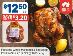 Foodland Foodland Whole Marinated & Seasoned Chicken offer