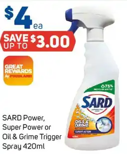 Foodland SARD Power, Super Power or Oil & Grime Trigger Spray offer