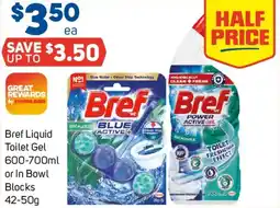 Foodland Bref Liquid Toilet Gel or In Bowl Blocks offer