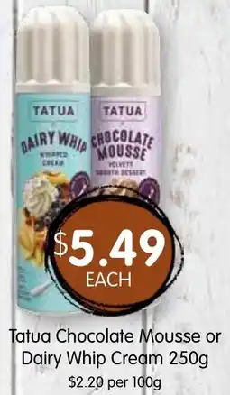 Spudshed Tatua Chocolate Mousse or Dairy Whip Cream offer