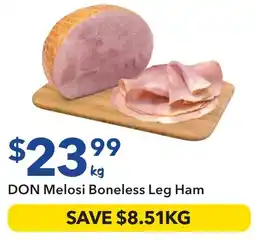 Ritchies DON Melosi Boneless Leg Ham offer