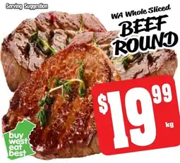Farmer Jack's Wa whole sliced beef round offer