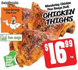 Farmer Jack's Wandering chicken free range bulk chicken thighs offer