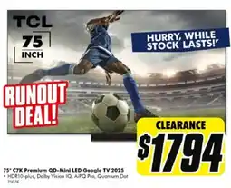 The Good Guys TCL 75" C7K Premium QD-Mini LED Google TV 2025 offer