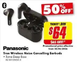 The Good Guys Panasonic True Wireless Noise Cancelling Earbuds offer