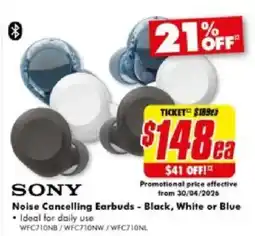 The Good Guys SONY Noise Cancelling Earbuds - Black, White or Blue offer