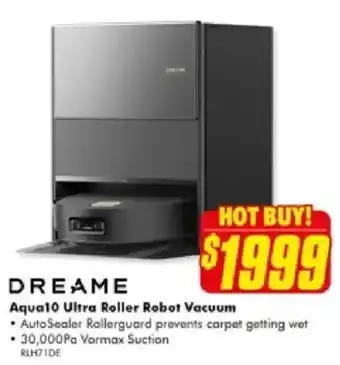 The Good Guys DREAME Aqua10 Ultra Roller Robot Vacuum offer