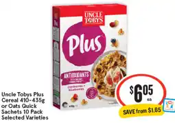 IGA Uncle Tobys Plus Cereal or Oats Quick Sachets offer