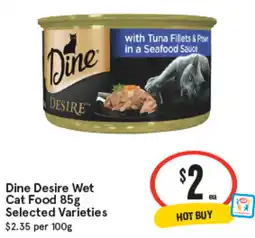 IGA Dine Desire Wet Cat Food offer