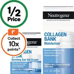 Woolworths Neutrogena Collagen Bank Daily Moisturiser 59ml or Reviving Eye Gel Cream 14g offer