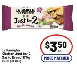 IGA Kitchen Just for 2 Garlic Bread offer