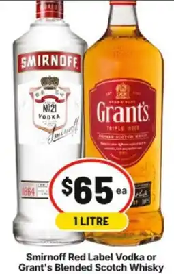 IGA Smirnoff Red Label Vodka or Grant's Blended Scotch Whisky offer