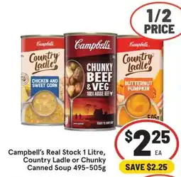 IGA Campbell's Real Stock, Country Ladle or Chunky Canned Soup offer