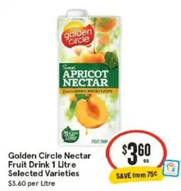 IGA Golden circle nectar fruit drink offer