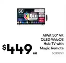 BIG W Aiwa 50" 4k qled webos hub tv with magic remote offer