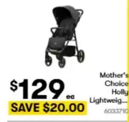 BIG W Mother's choice holly lightweig offer