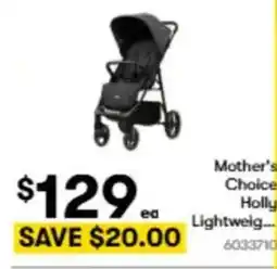 BIG W Mother's choice holly lightweig offer