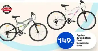 Cyclops 60 and 66cm Dual ea Suspension Bikes