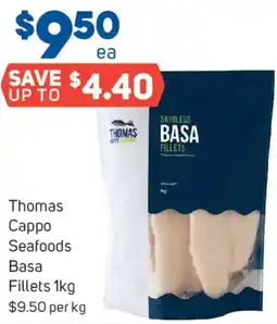 Foodland Thomas Cappo Seafoods Basa Fillets offer