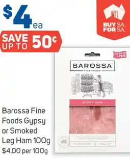 Foodland Barossa fine foods gypsy or smoked leg ham offer
