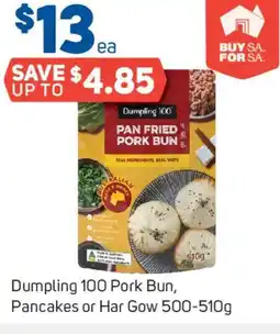 Foodland Dumpling 100 pork bun, pancakes or har gow offer