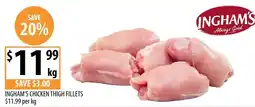 Supabarn Ingham's chicken thigh fillets offer