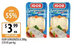 Supabarn Igor gorgonzola offer