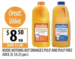 Supabarn Nudie nothing but oranges pulp and pulp free juice offer