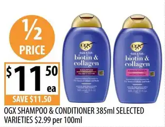 Supabarn Ogx shampoo & conditioner offer