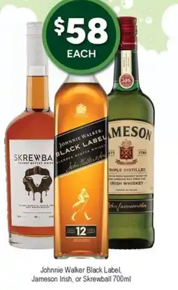 Bottler Johnnie walker black label, jameson irish, or skrewball offer