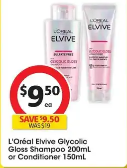 Coles L'Oréal Elvive Glycolic Gloss Shampoo or Conditioner offer