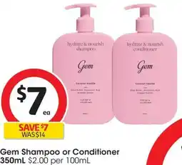 Coles Gem Shampoo or Conditioner offer