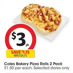 Coles Coles Bakery Pizza Rolls offer