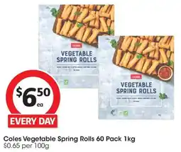 Coles Coles Vegetable Spring Rolls 60 Pack offer